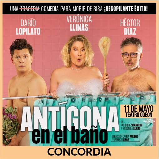 Antígona en el Baño - Concordia - May.11 - TOD
