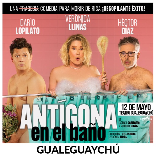 Antígona en el Baño - Gualeguaychú - May.12 - TGH