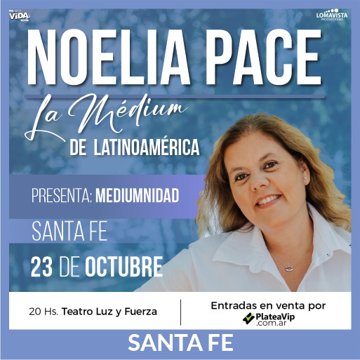 Noelia Pace, La Médium - Santa Fe - Oct.23 - TLF