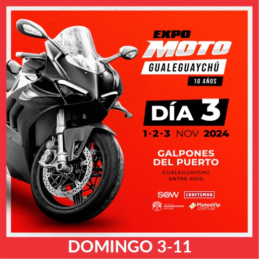 Expo Moto - Gualeguaychú - DOMINGO - Nov.3 - GPG