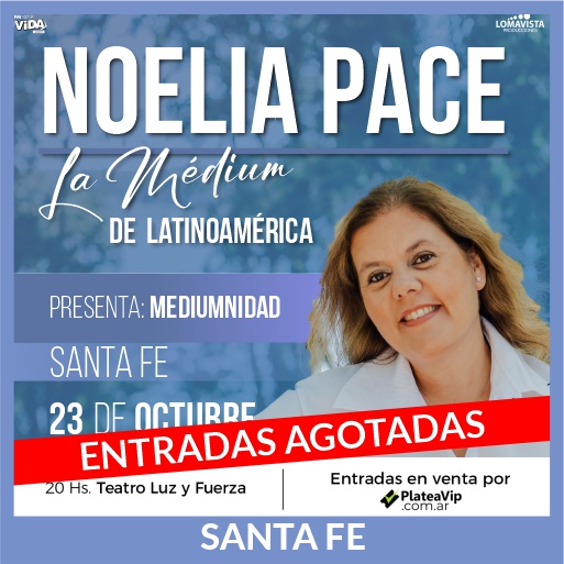 Noelia Pace, La Médium - Santa Fe - Oct.23 - TLF