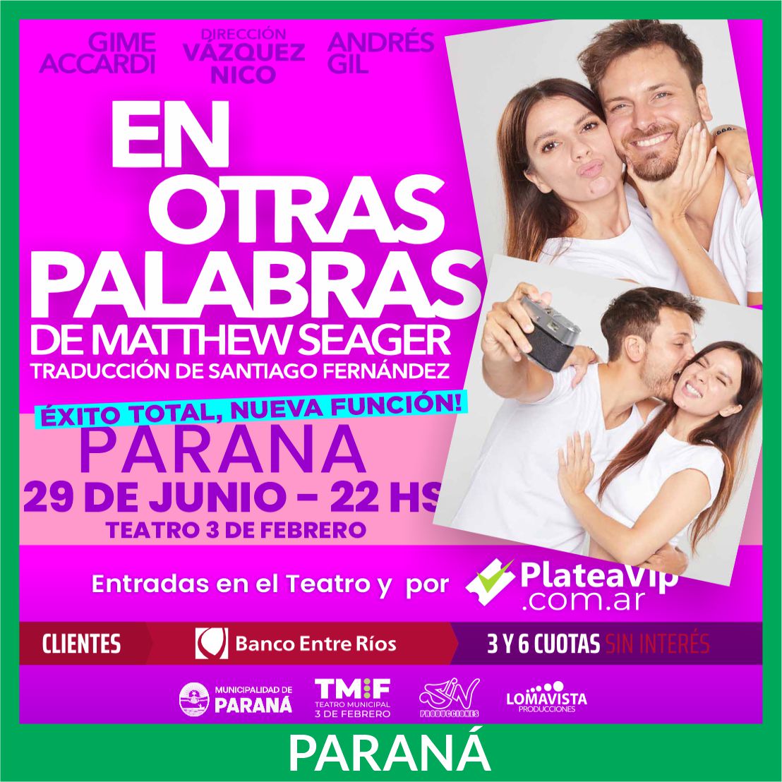 En Otras Palabras - Paraná - Jun.29 - T3F