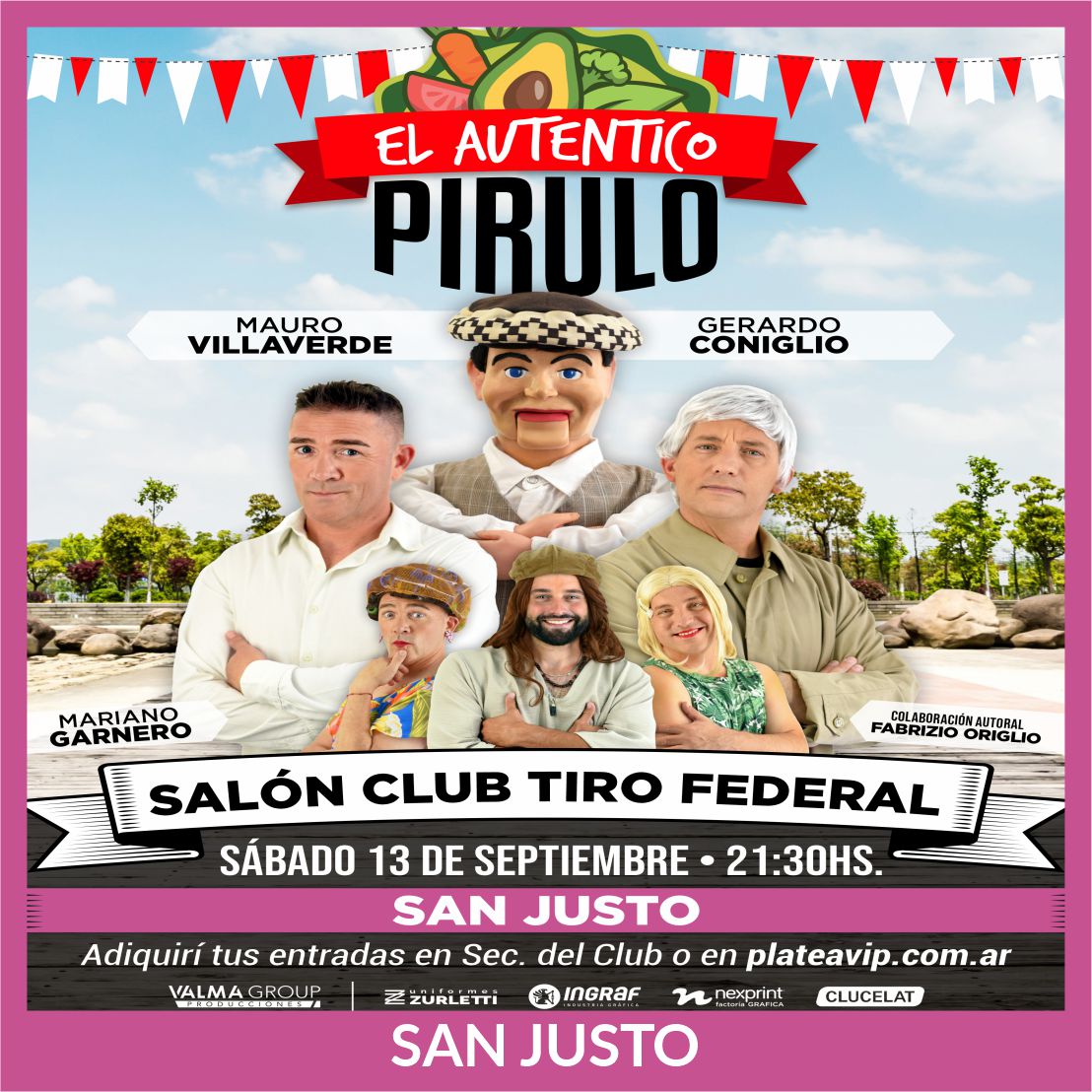 El Auténtico Pirulo - San Justo - Sep.13 - CTF