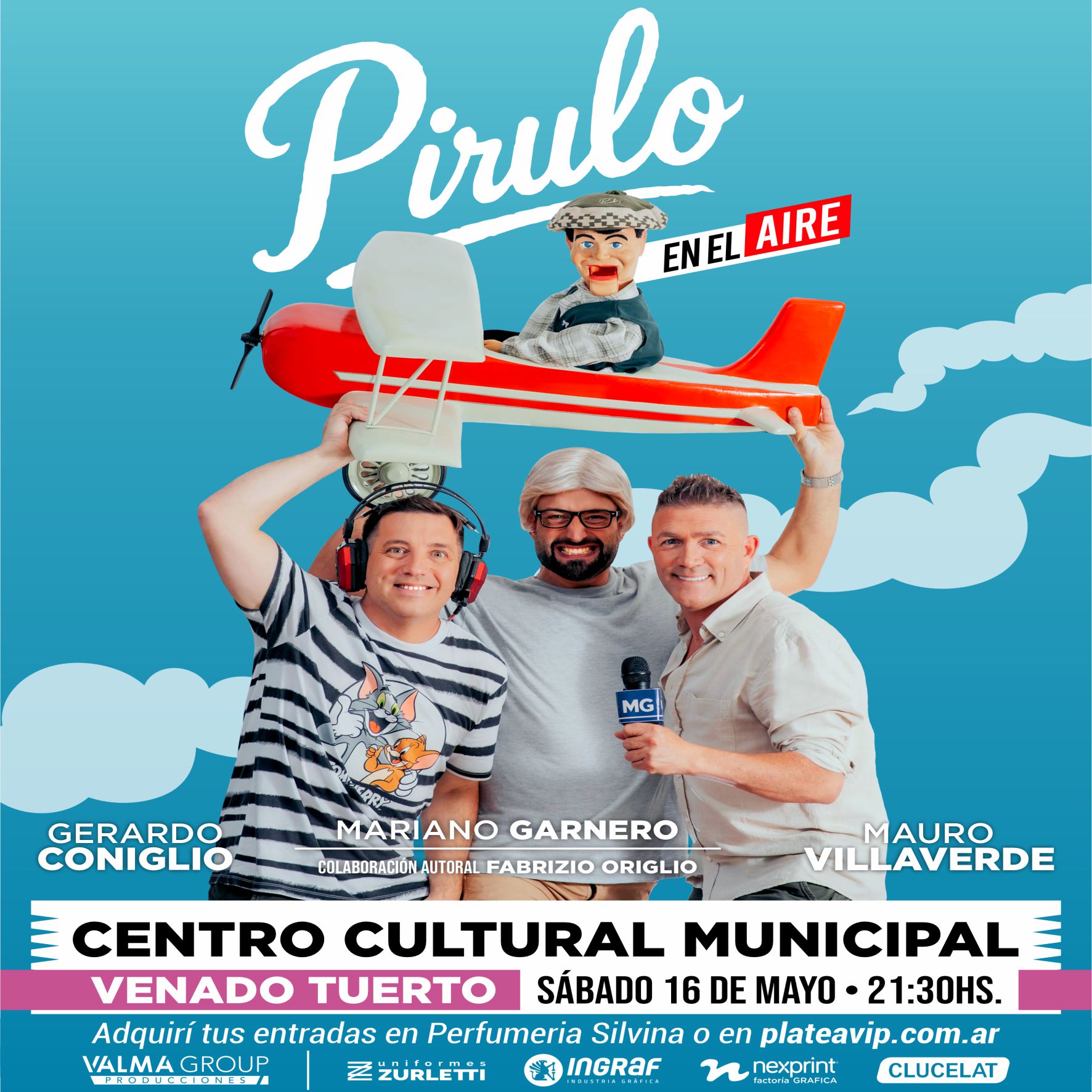 Pirulo en el Aire - Venado Tuerto - May.16 - CCV