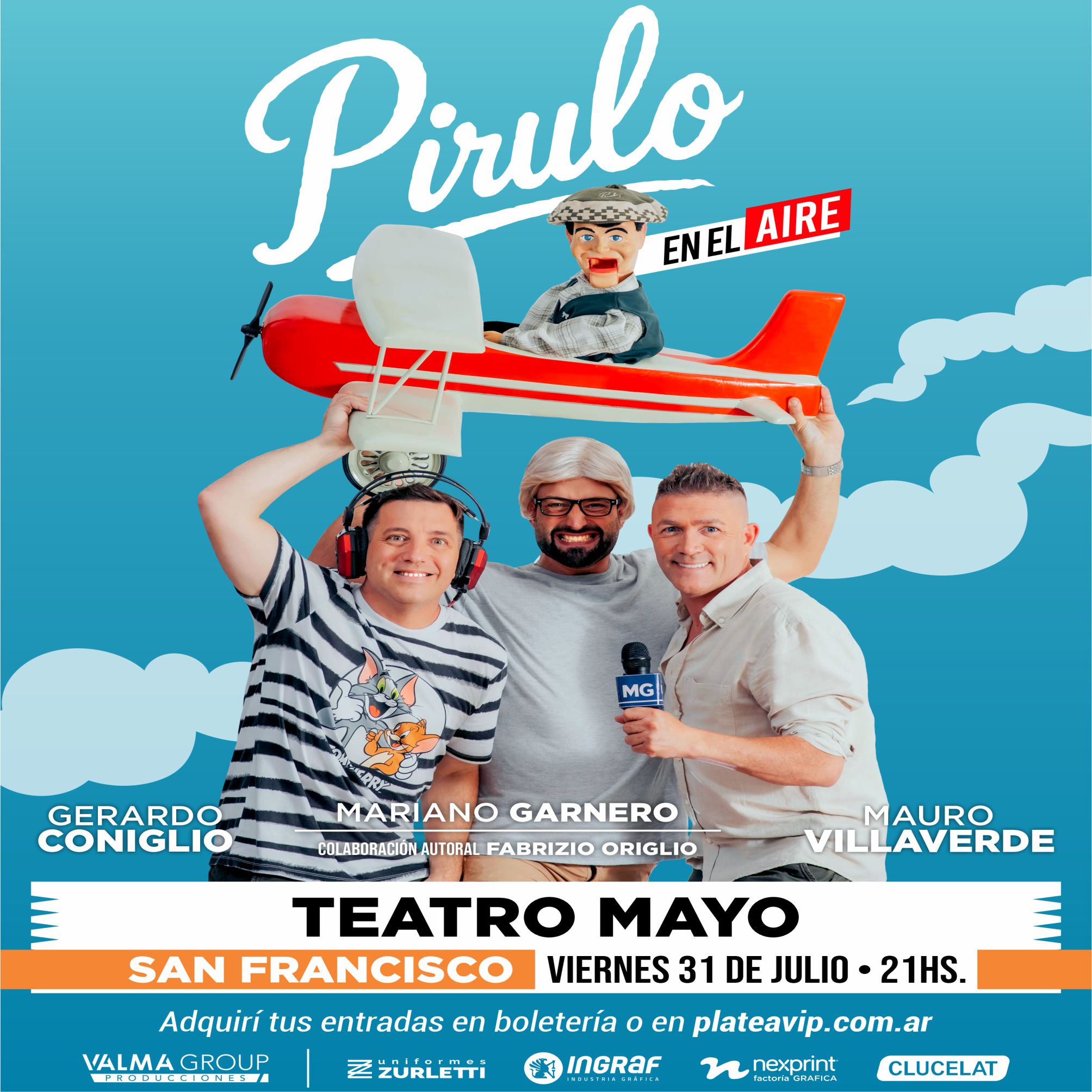 Pirulo en el Aire - San Francisco - Jul.31 - TMA